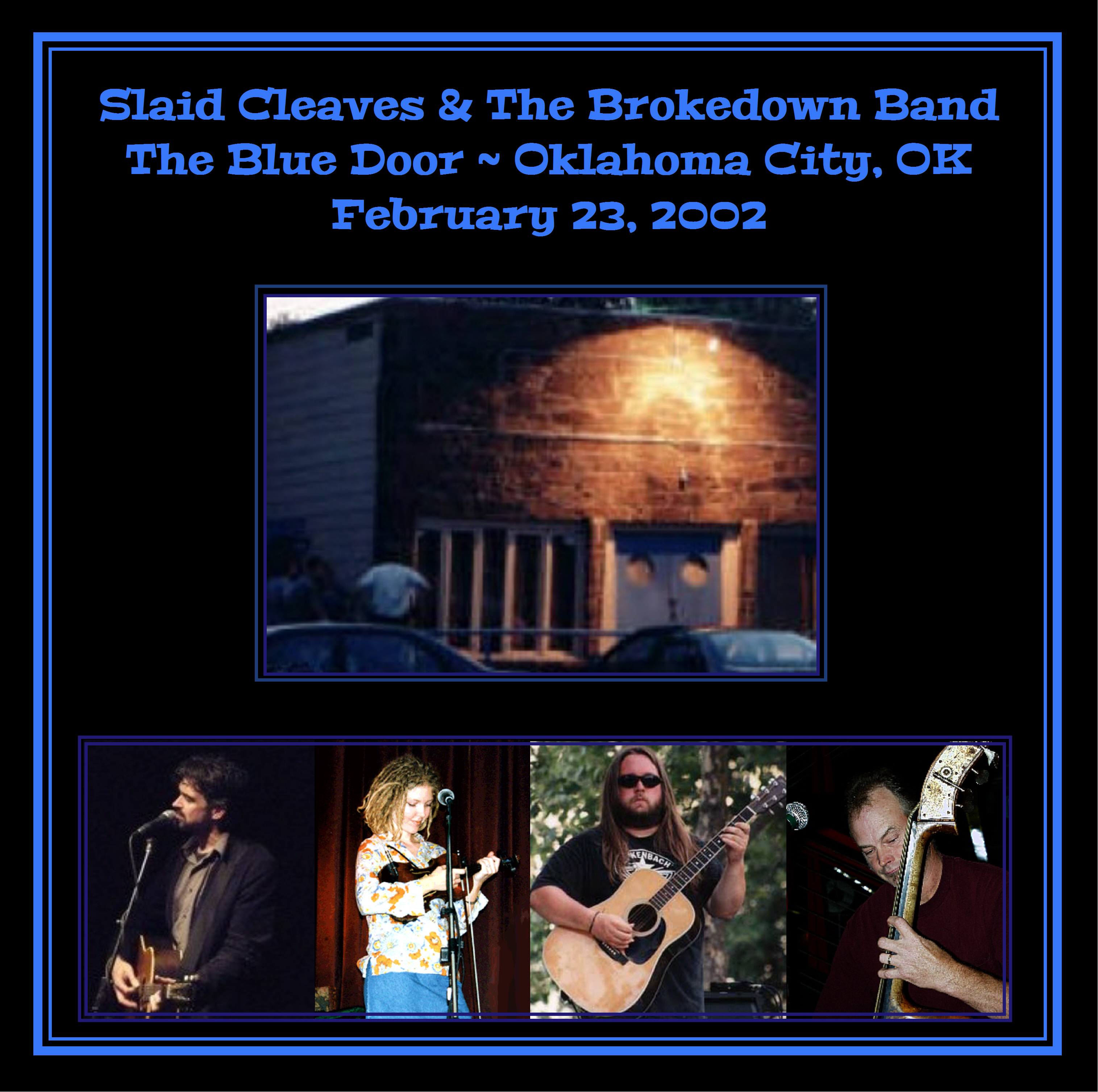 SlaidCleaves2002-02-23BlueDoorOklahomaCityOK (3).jpg